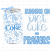 Running On Diet Coke