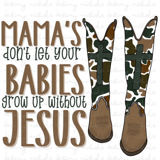 Mama’s Don’t w/ Pocket - Camo