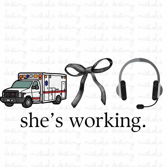 911/Dispatch She’s Working