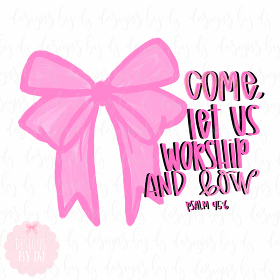 Front & Back Psalm 95:6 Hand Drawn Paint Bow