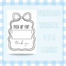  Pick Up Bow Thermal 4x6 Label