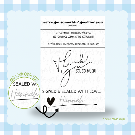 Signed & Sealed Thermal 4x6