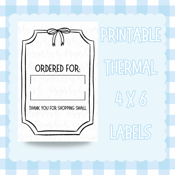 Ordered For Thermal Label