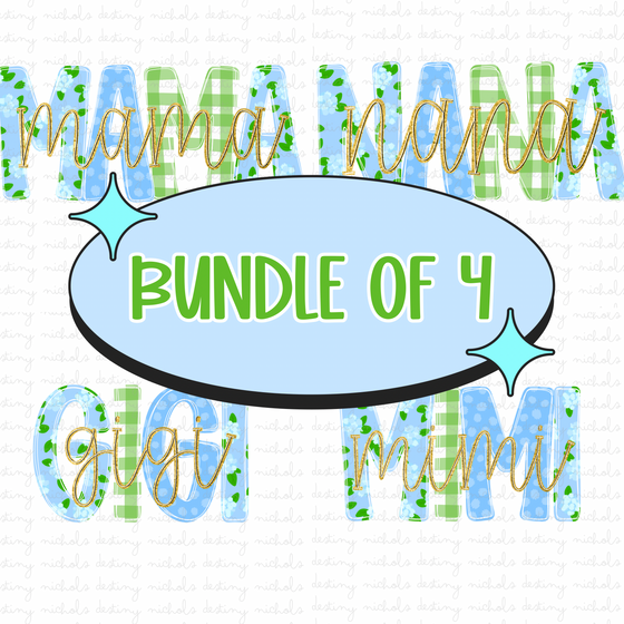 (Bundle of 4) Mama, Gigi, Mimi, & Nana